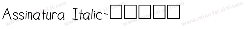 Assinatura Italic字体转换